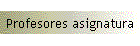 Profesores asignatura