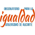 Observatorio para la igualdad. Universidad de Alicante
