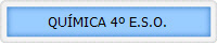 QUMICA 4 E.S.O.