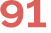 91