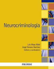Libro: Neurocriminología, Luis Moya Albiol