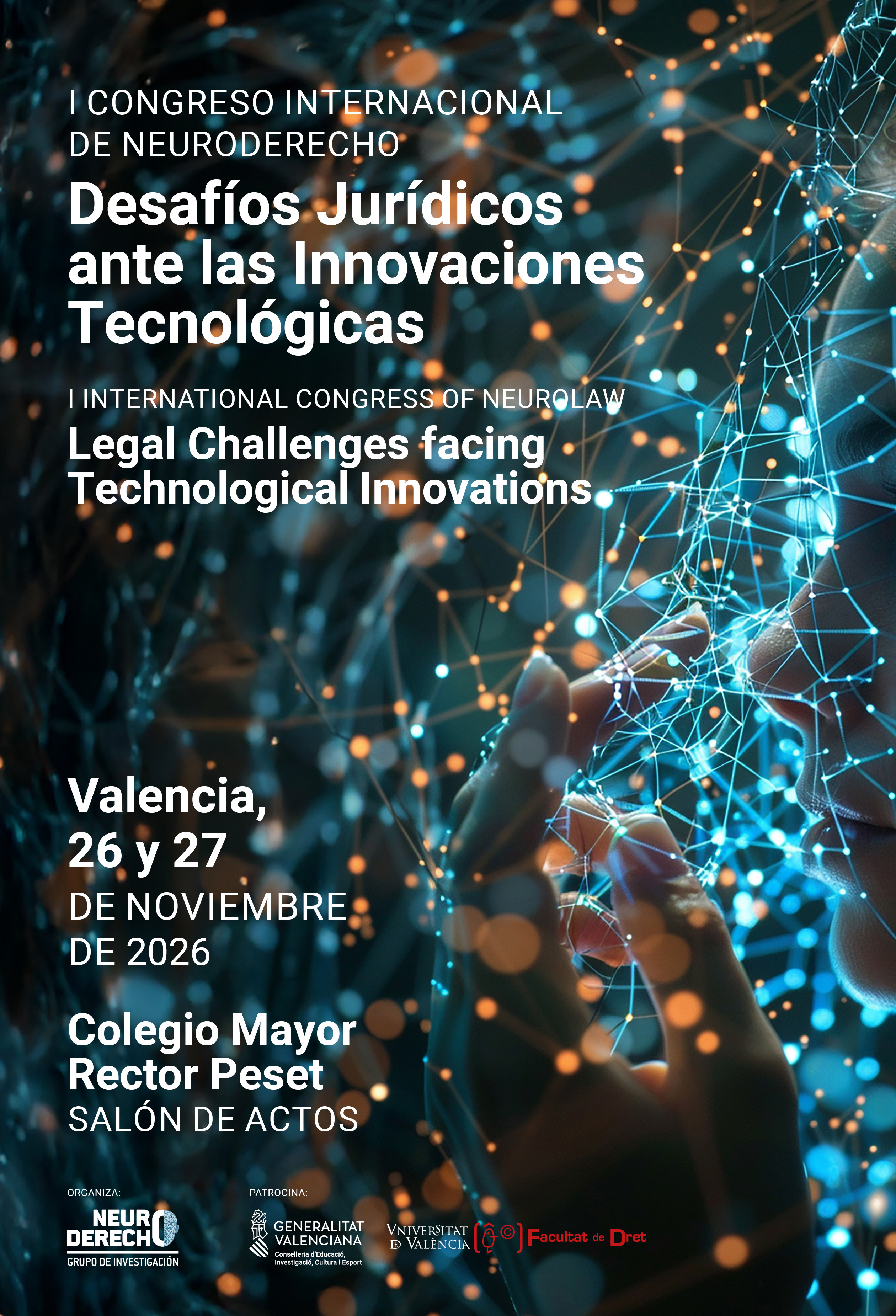 I Congrés Internacional de Neurodret: Desafiaments Jurídics davant les Innovacions Tecnològiques