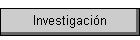 Investigacin
