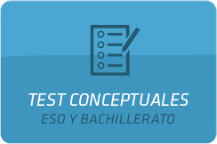 Test Conceptuales (ESO o Bachiller)