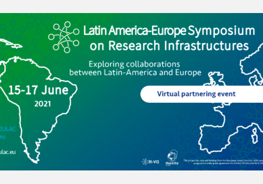 Latin American-Europe Symposium on Research Infrastructures