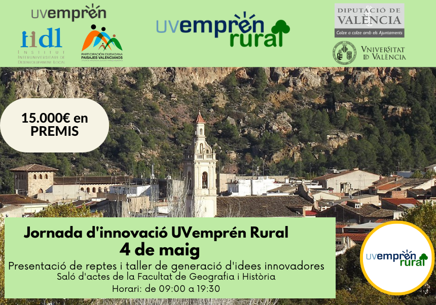 Oberta la inscripció en la jornada d'innovació UVemprén Rural, dirigit a estudiantat de grau, màster i doctorat de la UV, amb fins a 15.000€ en premis, dins del conveni entre la Diputació de València i la nostra universitat.