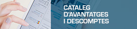 Se abrirá una nueva ventana. Catàleg d'advantatges i descomptes
