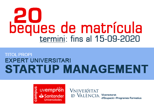 20 becas para el título propio de la UV de experto universitario en Startup Management