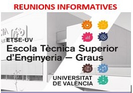 Reunions informatives estudiants i estudiantes de nou ingrés en l’ETSE-UV 2019-2020