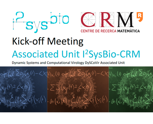 KICK-OFF MEETING ASSOCIATED UNIT I2SYSBIO-CRM