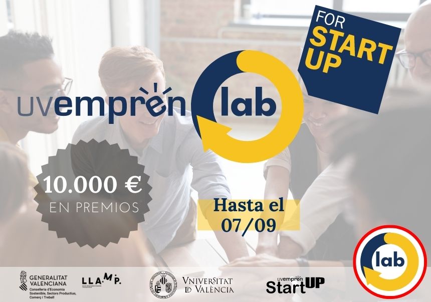 La Universitat de València convoca UVemprén LAB - StartUP, un programa de emprendimiento para desarrollar las ideas de negocio del estudiantado de la UV dotado con 10.000 € en ayudas