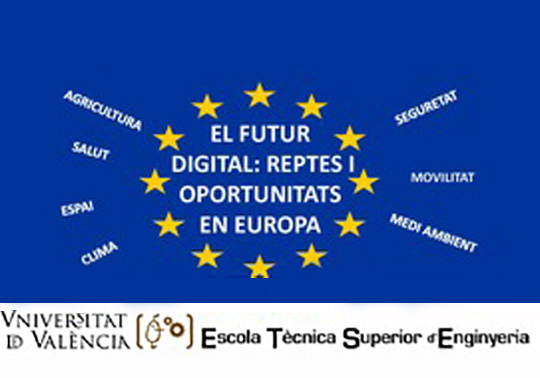 JORNADA EL FUTUR DIGITAL: REPTES I OPORTUNITATS EN EUROPA