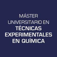 Máster Universitario en Técnicas Experimentales en Química