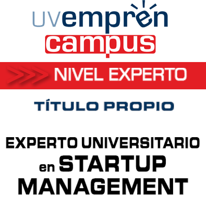 UVemprén CAMPUS - nivel experto - Experto Universitario en Startup Management