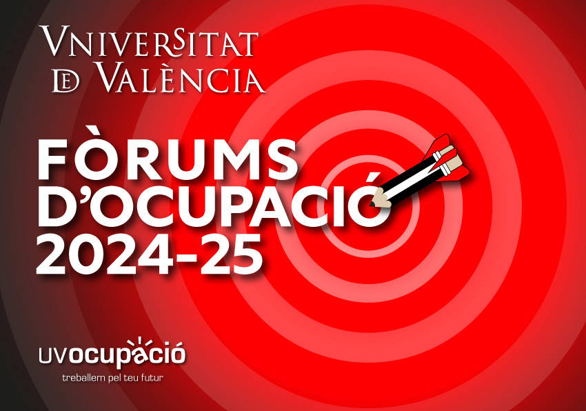 Picture of the 2024-2025 Employment Forums of the Universitat de València.