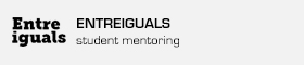 Entreiguals, Student Mentorship