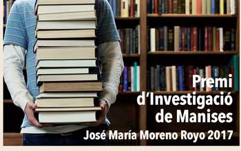 Convocatòria del Premi d'Investigació de Manises, José Mª Moreno Royo, en la seua  edició de l'any 2017