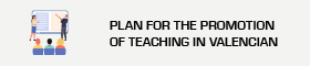 Plan for the promotion of teaching in valencian