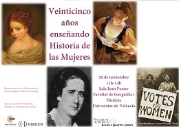 Veinticinco años enseñando historia de las mujeres. 29 de noviembre de 2019. Sala Joan Fuster