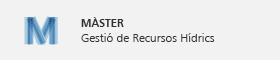Màster en Gestió de Recursos Hídrics