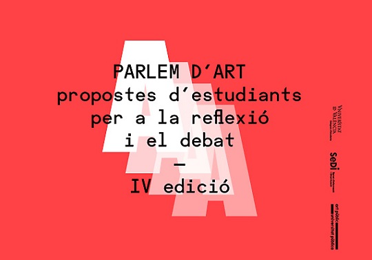 PARLEM D'ART propostes d'estudiants per a la reflexió i el debat