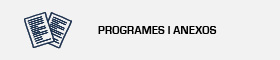 S'obrirà una nova finestra. Enllaç a la pàgina de Programes i Anexos