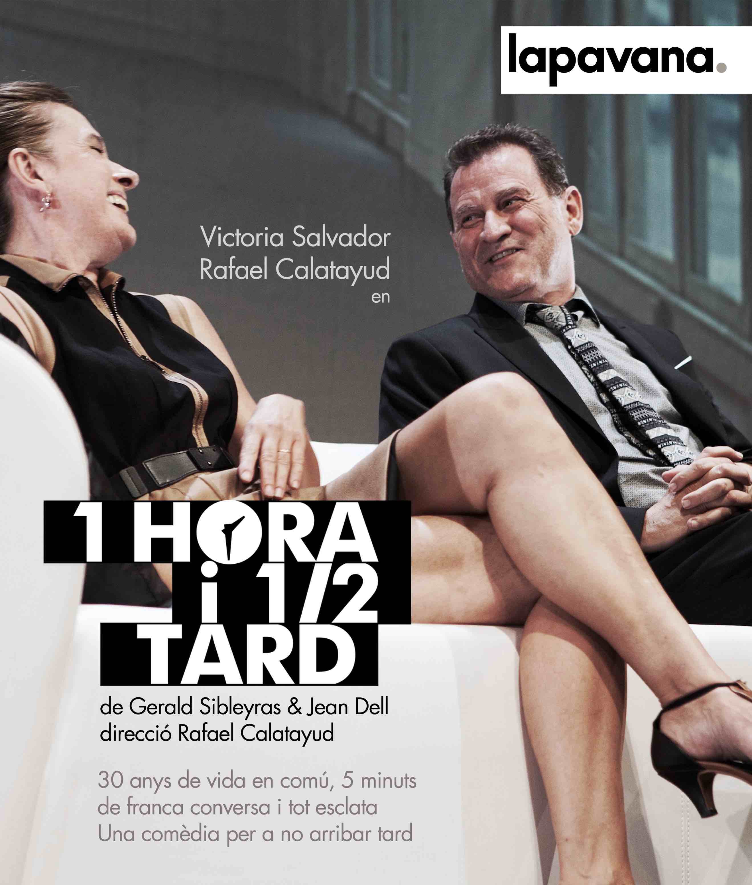 1 hora i 1/2 tard