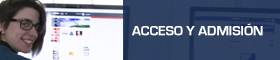 Acceso y admisión