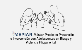 MEPIAR Máster Propio en Prevención e Intervención con Adolescentes en Riesgo y Violencia Filioparental