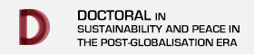 Doctoral Studies in Sustainability and Peace in the Post-Globalisation Era