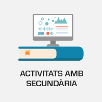 Activitats amb secundària