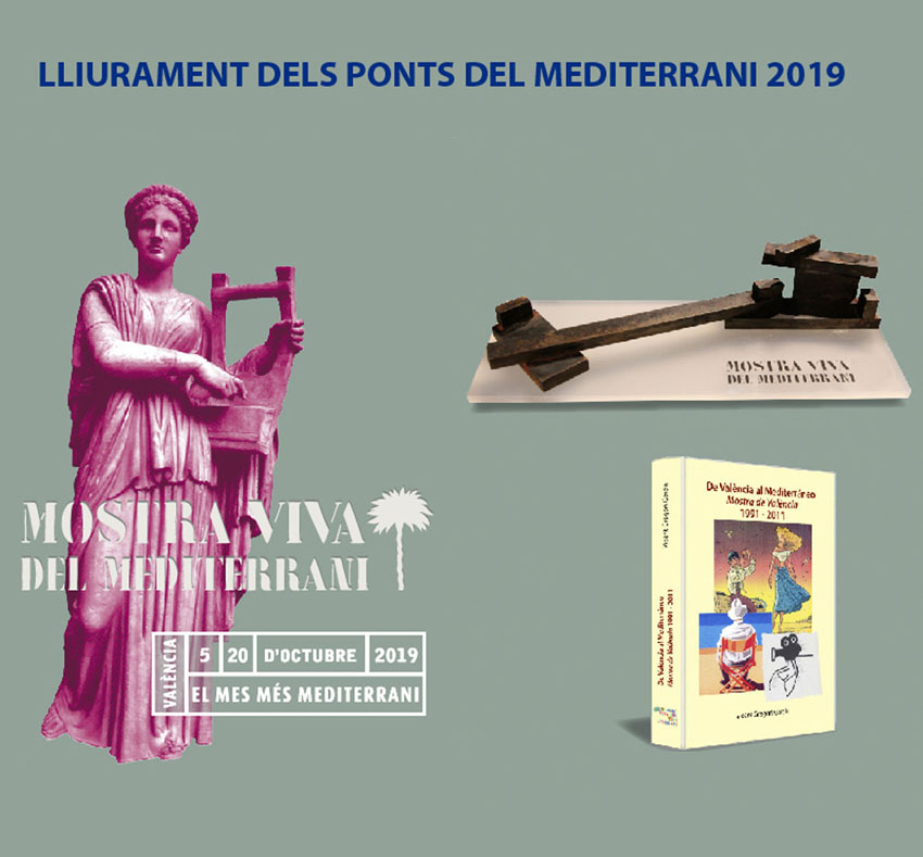 Mostra Viva del Mediterrani. Lliurament dels Premis Pont del Mediterrani 2019. 19/11/2019. Centre Cultural La Nau. 19.00h