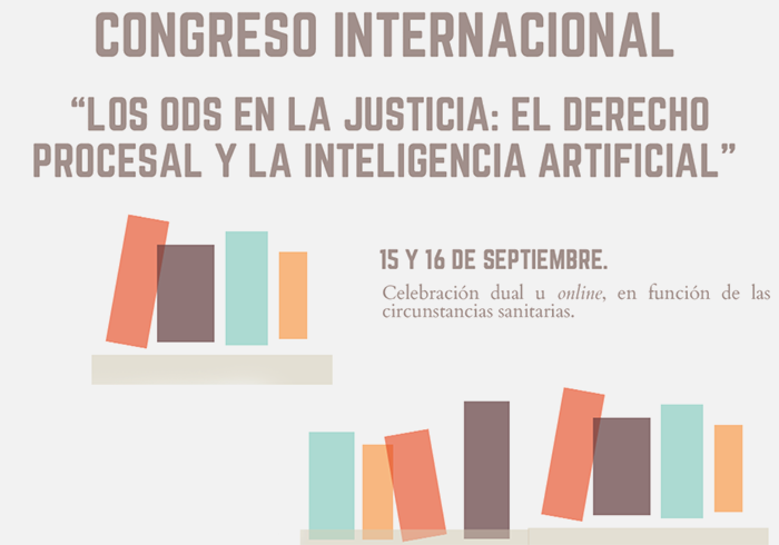 Congreso Internacional “Los ODS en la Justicia: el Derecho Procesal y la Inteligencia Artificial”