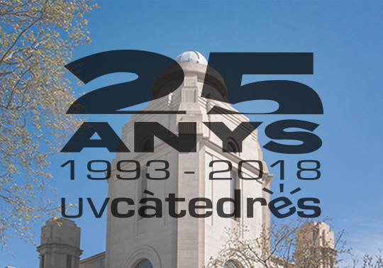 25 aniversario de las Cátedras Institucionales y de Empresa de la Universitat de València