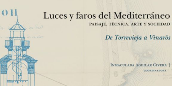 Exposición Luces y faros del mediterráneo: Cartelería (2015)