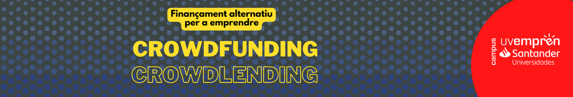 Finançament alternatiu per a emprendre: crowdfunding i crowdlending
