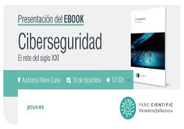 Presentación del eBook: “Ciberseguridad. El reto del siglo XXI”