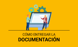 Cómo entregar la documentación