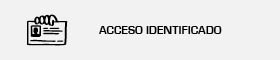 Acceso identificado