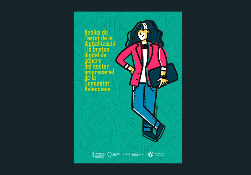Informe Anàlisi de la bretxa digital de gènere del sector empresarial de la Comunitat Valenciana