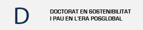 S'obrirà una nova finestra. Enllaç a la pàgina del Doctorat en Sostenibilitat i Pau en l'Era Postglobal