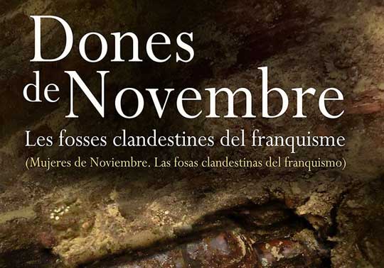 Dones de novembre (España 2015. Óskar Navarro, Sergi Tarín). Cine sobre Derechos Humanos. 10/04/2019. La Nau. 19h