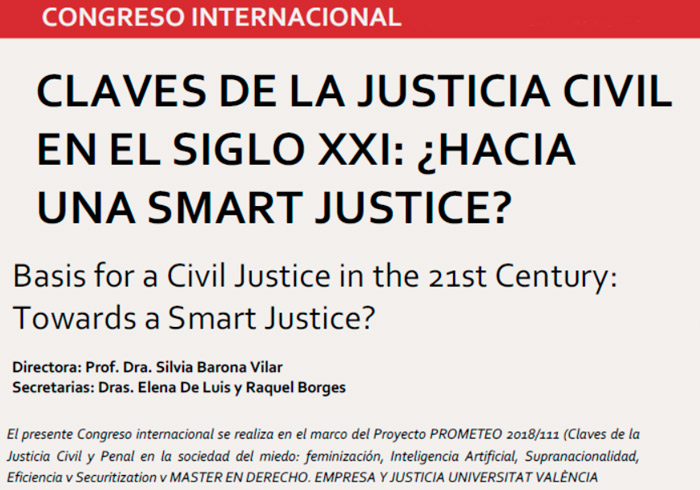 Congreso Internacional “Claves de la Justicia Civil en el Siglo XXI: ¿Hacia una Smart Justice?”