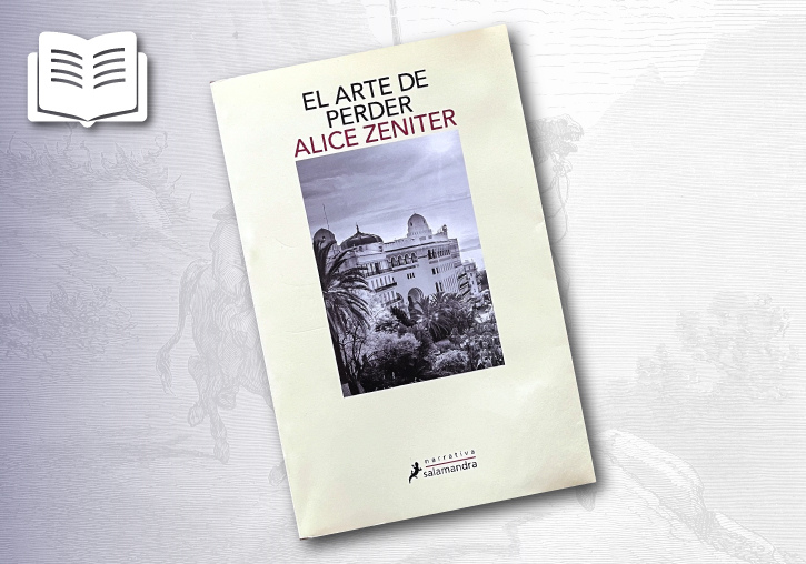 Portada de la novela El arte de perder de Alice Zeniter