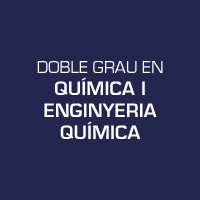Doble Grau en Química i Enginyeria Química