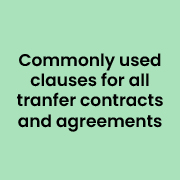 Commonly used clauses for all tranfer contracts and agreements