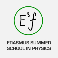 Erasmus Summer School in Physics