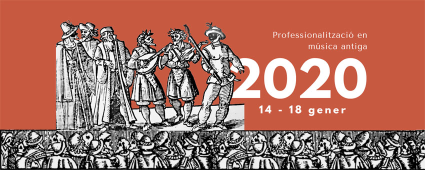 Professionalització en música antiga. Curs. Acadèmia CdM. Centre Cultural La Nau. 14/18-gener-2020