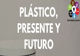 Mesa redonda: “Plástico: presente y futuro”