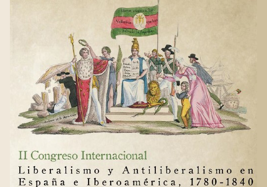 II Congrés Internacional ‘Liberalisme i Antiliberalisme a Espanya i Iberoamèrica, 1780-1840’